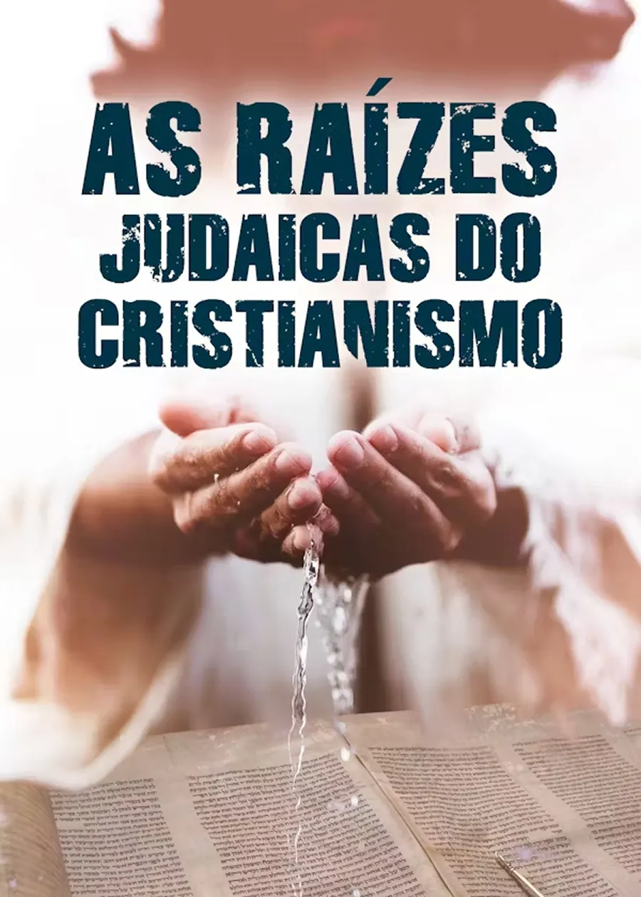 pt-thumb-origensdocristianismo-AsRaizesJudaiscasDoCristianismo