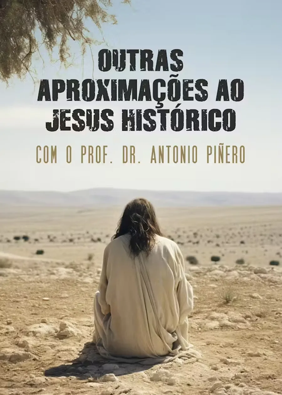 pt-thumb-origensdocristianismo-OutrasAproximacoesAoJesusHistorico